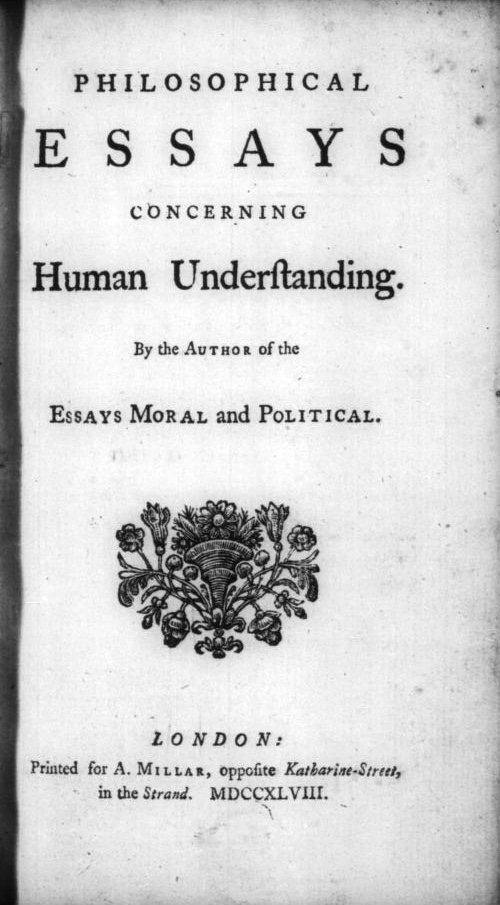 Primera edición de la Investigación sobre el conocimiento humano (Londres, 1748), que entonces se tituló Ensayos filosóficos sobre el entendimiento humano.